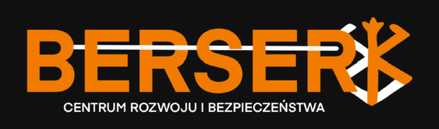 Berserk — Centrum Rozwoju i Bezpieczeństwa